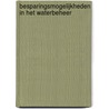 Besparingsmogelijkheden in het waterbeheer door M.A. Allers