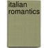 Italian Romantics