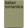 Italian Romantics by F. Cesarini