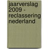 Jaarverslag 2009 - Reclassering Nederland door Onbekend