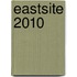 EastSite 2010