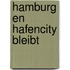 Hamburg en Hafencity bleibt