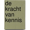 De kracht van kennis by Vitataal