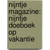 Nijntje magazine: Nijntje doeboek op vakantie door Dick Bruna