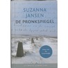 De pronkspiegel by Suzanna Jansen