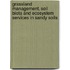 Grassland management, soil biota and ecosystem services in sandy soils