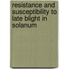 Resistance and susceptibility to late blight in Solanum door E. Verzaux