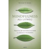 Mindfulness als uitweg door Ronald D. Siegel