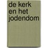De Kerk en het Jodendom