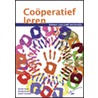 Cooperatief leren binnen passend onderwijs door Mariet Forrer