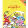 Het grote beroepenboek van Tuk door Betty Sluyzer