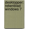 Desktopper: Rekenblad windows 7 door Chris De Roover