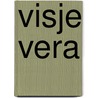Visje Vera door Klaartje van der Put