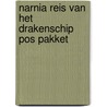 Narnia Reis van het drakenschip Pos pakket door C.S. Lewis