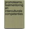Promoteams, taalmentoring en interculturele competenties door R. Chitan