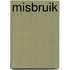 Misbruik