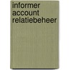 Informer Account Relatiebeheer door Informer Software Bv