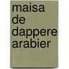 Maisa de dappere arabier door Christine Linneweever