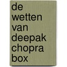De wetten van Deepak Chopra BOX door Deepak Chopra
