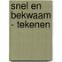 Snel en bekwaam - Tekenen