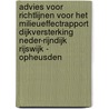 Advies voor richtlijnen voor het milieueffectrapport Dijkversterking Neder-Rijndijk Rijswijk - Opheusden by Commissie voor de m.e.r.