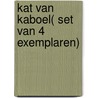 Kat van Kaboel( set van 4 exemplaren) by Philip Freriks