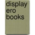 Display ERO BOOKS