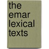 The Emar lexical texts by M. Gantzert