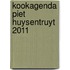 KOOKAGENDA PIET HUYSENTRUYT 2011