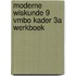 Moderne wiskunde 9 vmbo kader 3a werkboek