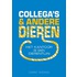 Collega's en andere dieren