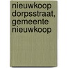 Nieuwkoop Dorpsstraat, gemeente Nieuwkoop by R.N. Halverstad
