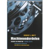 Machineonderdelen, theorie en praktijk, 4e editie door R.L. Mott