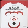 Grrr by Arnaud Roi