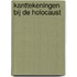 Kanttekeningen bij de Holocaust