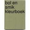 Bol en Smik kleurboek door Hans Bourlon