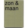 Zon & Maan door J. Hogewind