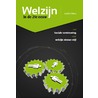 Welzijn in de 21e eeuw by Judith Metz