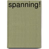 Spanning! door Julia James
