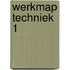 Werkmap Techniek 1
