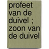 Profeet van de duivel ; Zoon van de duivel by Adrian Stone