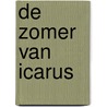 De zomer van Icarus by Paul Gellings