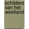 Schilders van het Westland door Ton Immerzeel