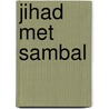 Jihad met sambal