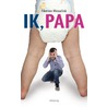 Ik, papa door Filemon Wesselink