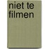 Niet te filmen