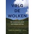 Volg de wolken