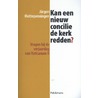 Kan een nieuw concilie de kerk redden door Jürgen Mettepenningen