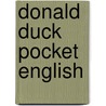 Donald Duck Pocket English by Walt Disney Studio’s