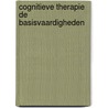 Cognitieve therapie de basisvaardigheden door F.E. ten Broeke
